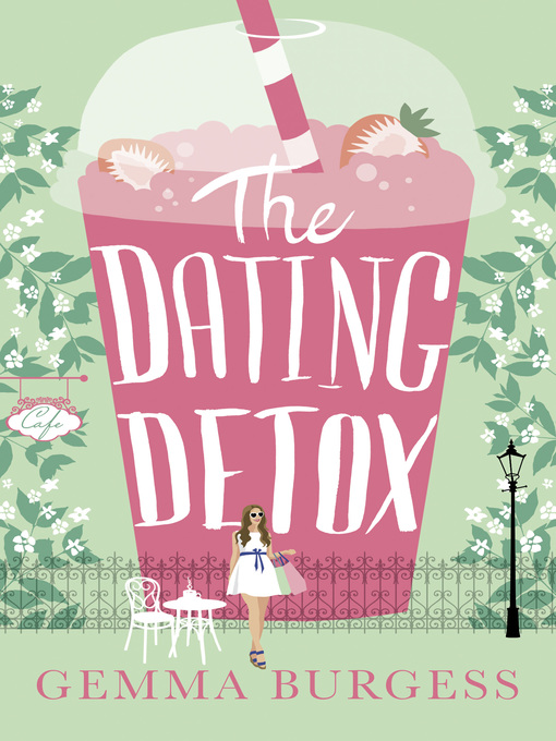 Title details for The Dating Detox by Gemma Burgess - Available